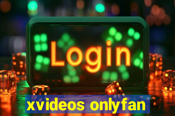 xvideos onlyfan